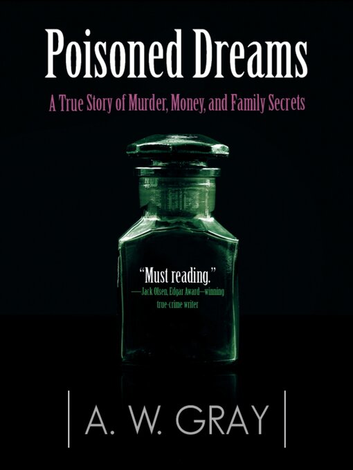 Title details for Poisoned Dreams by A. W. Gray - Available